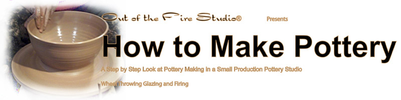 How to Make Pottery, A Step by Step Look at Pottery Making in a Small Production Pottery Studio